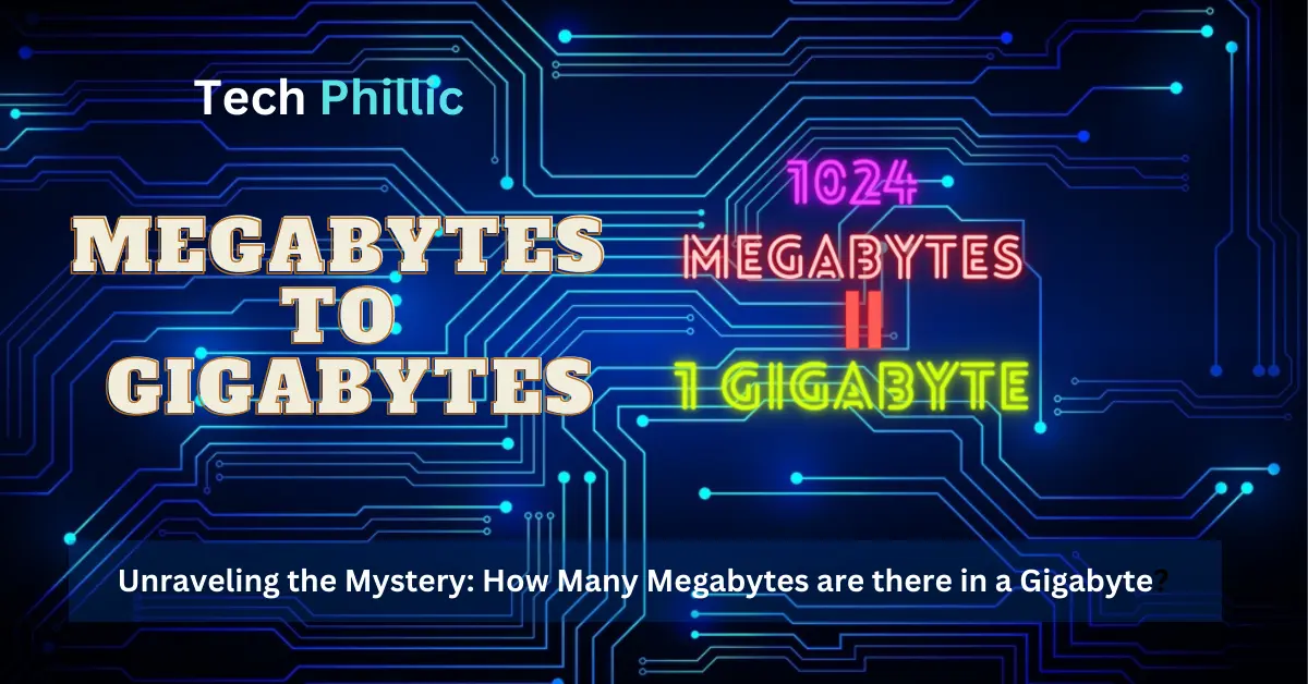 Unraveling the Mystery: How Many Megabytes are there in a Gigabyte?