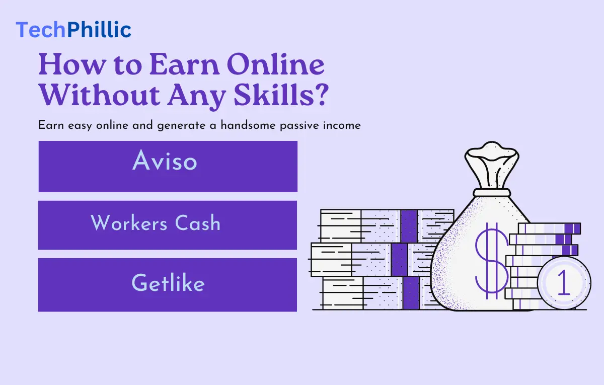 How to earn online without skills