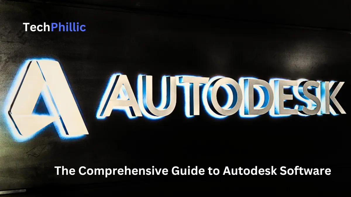 The Comprehensive Guide to Autodesk Software